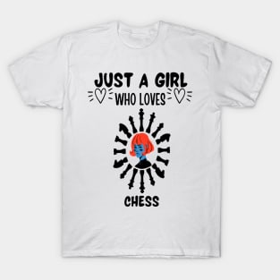 Just a girl who loves chess T-Shirt